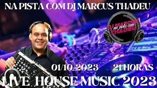 NA PISTA COM DJ MARCUS THADEU ( HOUSE MUSIC 2023 )#house #remix