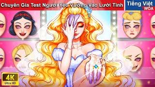 Chuyên Gia Test Người Yêu Vướng Vào Lưới Tình  Truyện Ngôn Tình Cổ Tích | WOA Fairy Tales