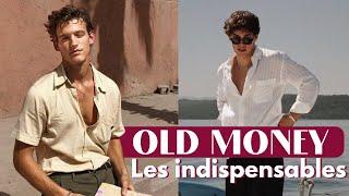 Les indispensables Old Money | Il les faut pour maîtriser le style Quiet Luxury