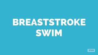 Breaststroke Swim