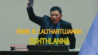 Evan. Pu Tluangtea | Duhthlanna | Sermon