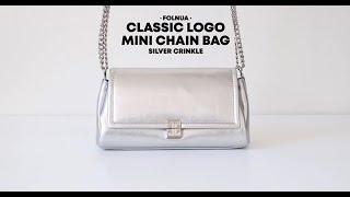 폴뉴아 클래식 로고 미니 체인백 - Classic Logo Mini Chain Bag 