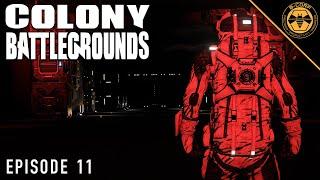 The Long Game - Colony BATTLEGROUNDS - Episode 11 [Space Engineers]