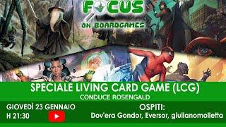 Focus on boardgames: Speciale Living Card Games (LCG)