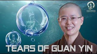 Tears of GUAN YIN | Green Tara & White Tara : Avalokiteśvara's tears | Tara Story | Master Miao Jing