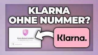 Klarna ohne Handynummer registrieren - geht das?