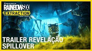 Rainbow Six Extraction: Trailer CGI - Spillover | Ubisoft Brasil