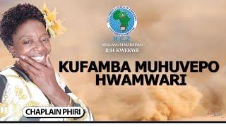 Chaplain Phiri: Kufamba muhuvepo hwaMwari