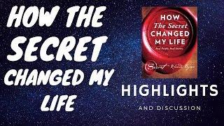 How The Secret Changed My Life by Rhonda Byrne Highlights and Discussion