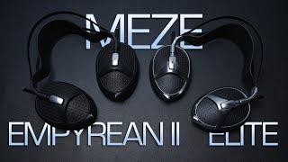 Meze Empyrean II vs Elite Headphone Review  - Two Different Flavors!