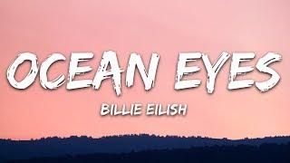 Billie Eilish - Ocean Eyes (Lyrics)