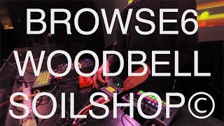 BROWSE6 WOODBELLSOILSHOP©︎