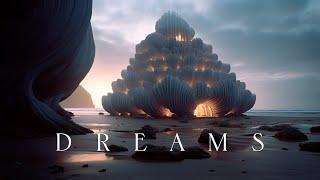 Dreams - Ethereal Ambient Meditation Music - Relaxing Fantasy Music For Sleep