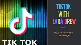 tiktok by lara drew