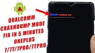 OnePlus 7 / 7 Pro / 7T / 7T Pro Qualcomm Crashdump Mode Fix In Just 5 Minutes (Easy) [How To] 2021