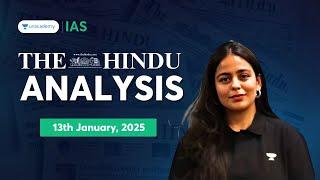 The Hindu Newspaper Analysis LIVE | 13th January | UPSC Current Affairs Today | Aastha Pilania