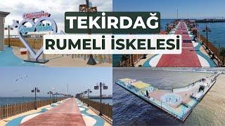 RUMELİ İSKELESİ | SÜLEYMANPAŞA | TEKİRDAĞ | [4K]