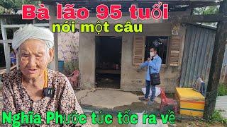 iBà lão 95 tuổi nói một câu Nghĩa Phước vlog tức tốc ra về