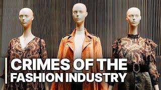 Crimes Of The Fashion Industry | Modern Slavery in Fashion