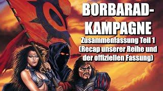 DSA: Die Borbarad-Kampagne - Zusammenfassung was bisher geschah