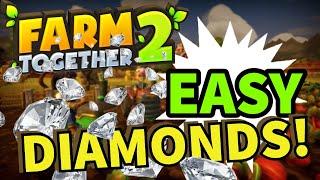 Farm Together 2 Easy Diamonds