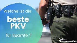 Welche PKV ist die Beste für Beamte?