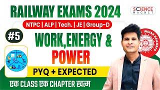 Class #05 | Work, Energy & Power Questions | Railway Science Free Batch  Daily 10 AM #neerajsir