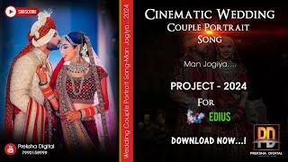 WEDDING COUPLE SONG PROJECT FOR EDIUS II MAN JOGIYA...2024 II