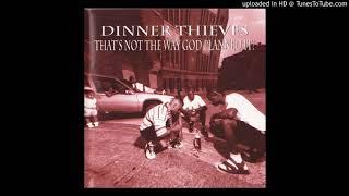 Dinner Thieves (Mr. Dealz, Flatline & Heaven Sent) - God's Plan (Chi-Style) (1995 Chicago Illinois)