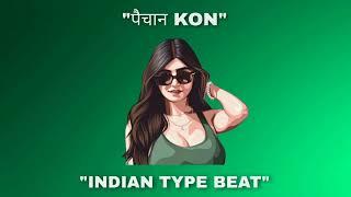 [FREE FOR PROFIT] INDIAN TYPE BEAT - पैचान KON | INDIAN RAP INSTRUMENTAL | 2022 |