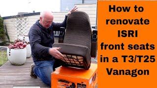 How to change/upgrade/renovate the front ISRI seats on a vanagon T25 T3 1000/518