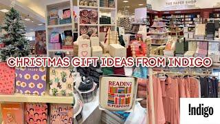 CHRISTMAS GIFT IDEAS FROM INDIGO  