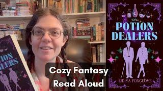 The Potion Dealers Pt. 1: cozy fantasy adventure author read-aloud