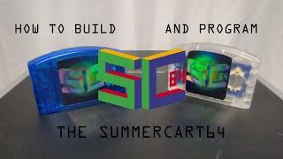 How to build and program the SummerCart64