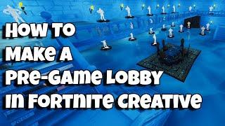 How To Make A Pre Game Lobby In Fortnite Creative