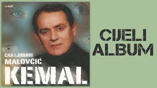 Kemal Malovcic - Car ljubavi - CIJELI ALBUM - (Audio 2002)