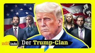 Reich, rücksichtslos, radikal: Wer ist der Trump-Clan? | ZDFinfo Doku