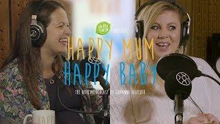 Louise Pentland | HAPPY MUM, HAPPY BABY: THE PODCAST | AD