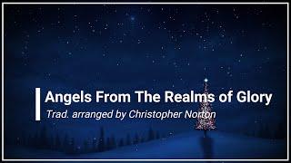 Angels From the Realms of Glory with Lyrics (Choral) (4K)