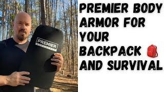 Premier Body Armor for Your Backpack & Survival