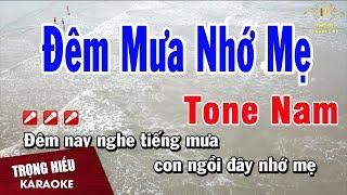 Karaoke Đêm Mưa Nhớ Mẹ Tone Nam Nhạc Sống | Trọng Hiếu