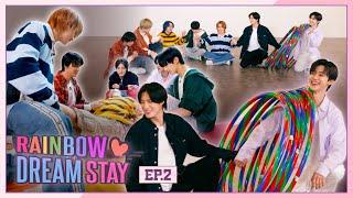 우리 정말 잘하고 있어! | RAINBOW DREAM STAY EP.2