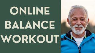 Seniors: Online  Balance Workout!