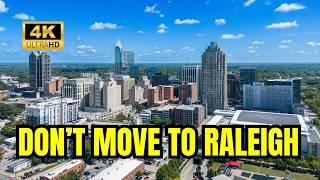 TOP 10 Reasons NOT To Move To Raleigh, North Carolina