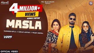 Masla : Narinder Kotla Ft. Gurlez Akhtar (Full Video)  | Tru Blue Music