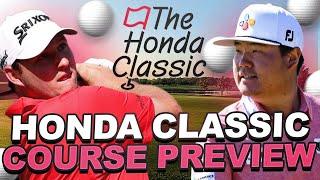 2023 Honda Classic Course Preview  - PGA National Champion Course