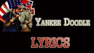 Yankee Doodle -  LYRICS  ( American Patriotic Song )