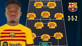  ANSU FATI'S BACK BARCELONA PREDICTED LINE-UP (3-5-2) WITH ANSU FATI 