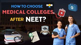 How to Choose Medical Colleges after NEET? – [Hindi] – Quick Support