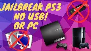 How to Jailbreak A PS3 (NO USB OR PC NEEDED)